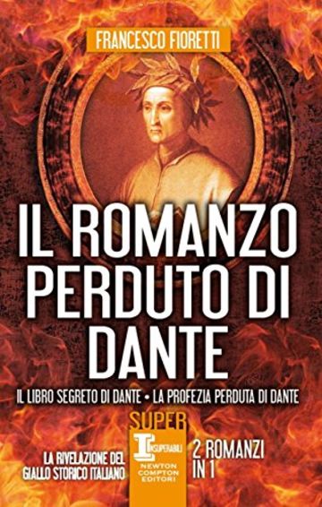 Il romanzo perduto di Dante (eNewton Narrativa)